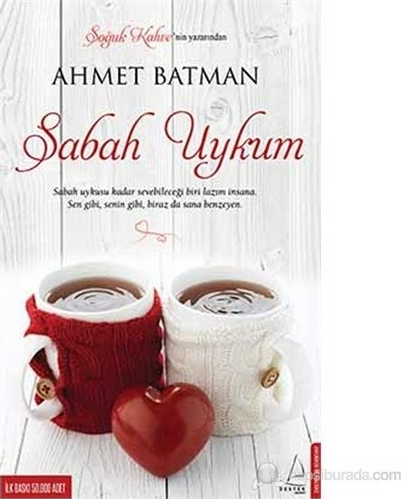 Sabah Uykum Ahmet Batman