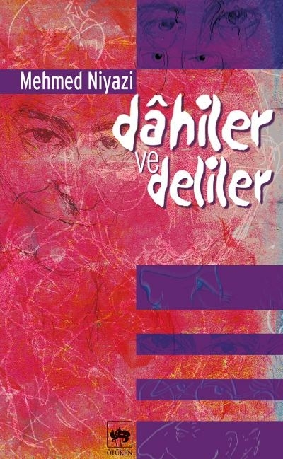 Dahiler Ve Deliler Mehmed Niyazi