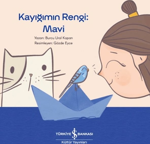 Kayığımın Rengi: Mavi Burcu Ural Kopan