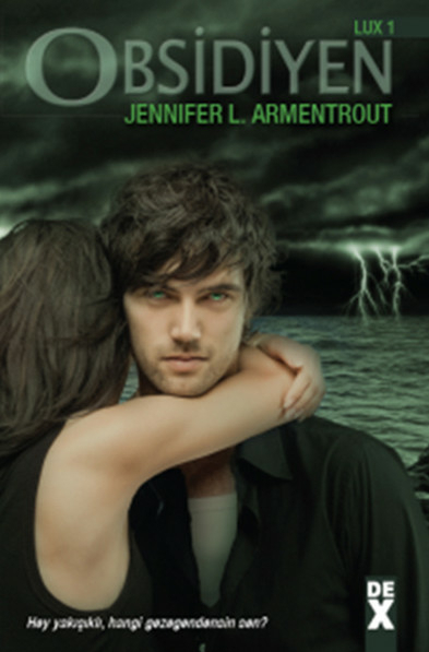 Obsidiyen / Lux 1 Jennifer L. Armentrout
