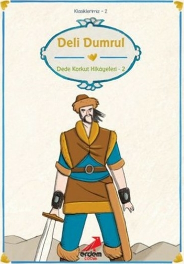 Klasiklerimiz 2 - Deli Dumrul Mustafa Ruhi