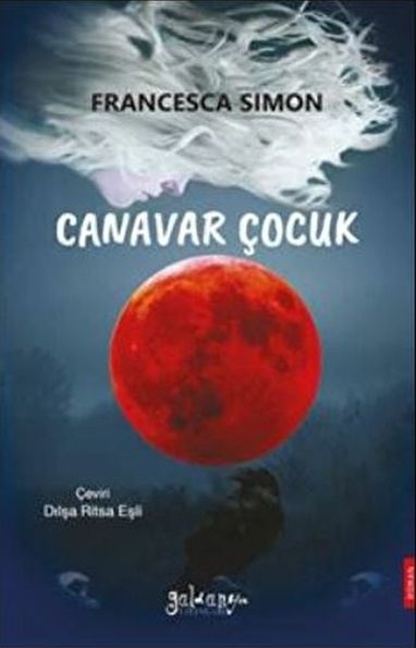 Canavar Çocuk Francesca Simon