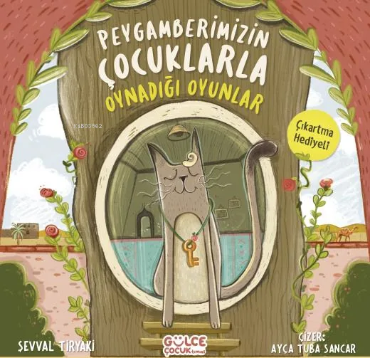 Peygamberimizin Çocuklarla Oynadığı Oyunlar Şevval Tiryaki
