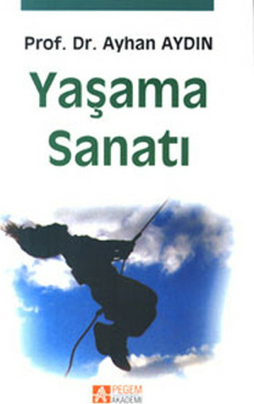 Yaşama Sanatı Ayhan Aydın