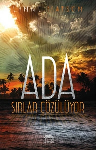 Ada - Sırlar Çözülüyor Lynne Matson