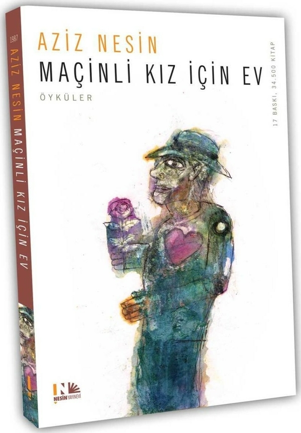 Maçinli Kız İçin Ev Aziz Nesin