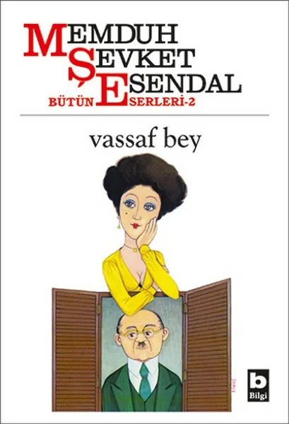 Vassaf Bey Memduh Şevket Esendal