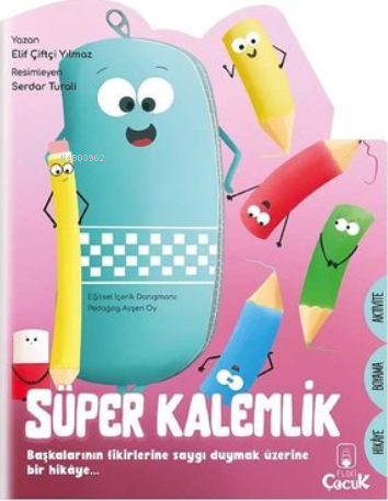 Şekilli Hikâye – Süper Kalemlik Elif Çiftçi Yılmaz