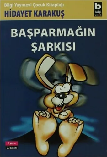 Başparmağın Şarkısı Hidayet Karakuş
