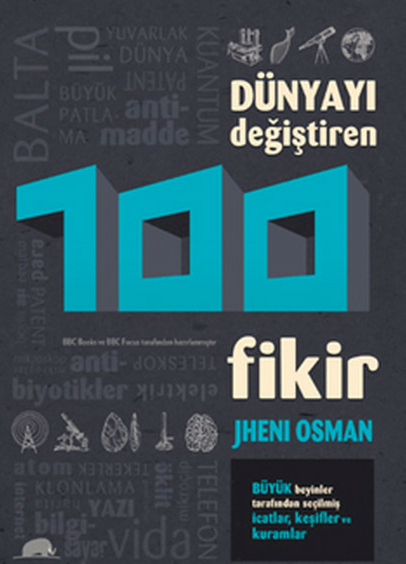 Dünyayı Değiştiren 100 Fikir Jheni Osman