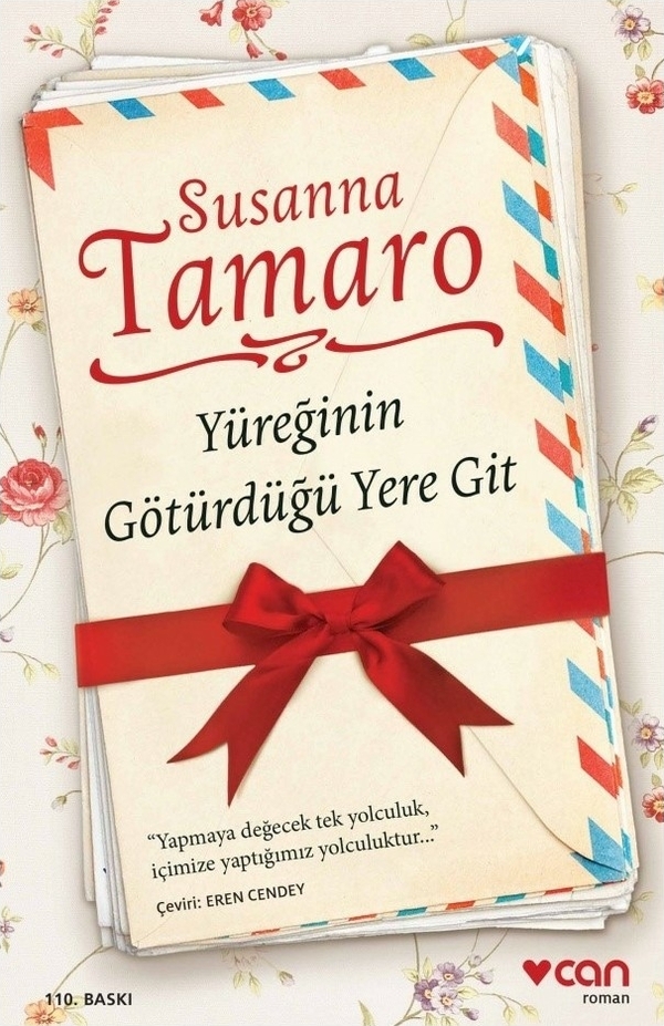 Yüreğinin Götürdüğü Yere Git Susanna Tamaro