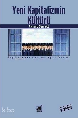 Yeni Kapitalizmin Kültürü Richard Sennett