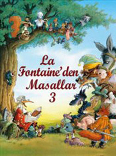 La Fontaine'den Masallar-3 Jean De La Fontaine