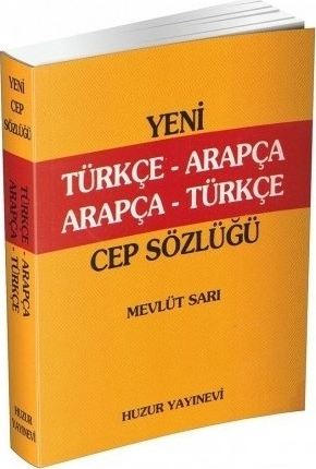 Yeni Türkçe-Arapça / Arapça-Türkçe Cep Sözlüğü (046) Mevlüt Sarı