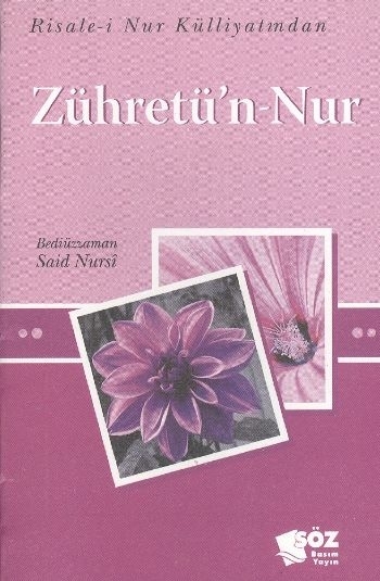Zühretün Nur Bediüzzaman Said-İ Nursi