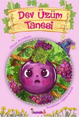 Dev Üzüm Tanesi Okşan Karakaya