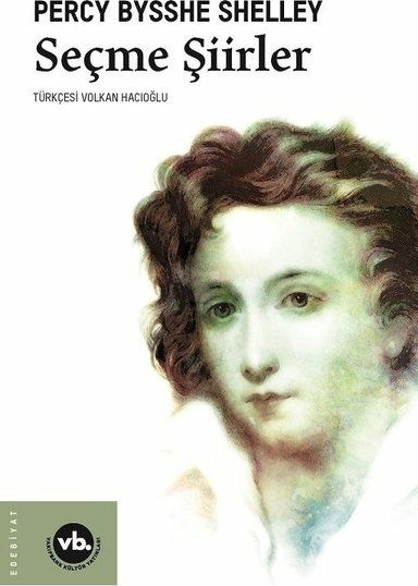 Seçme Şiirler Percy Bysshe Shelley