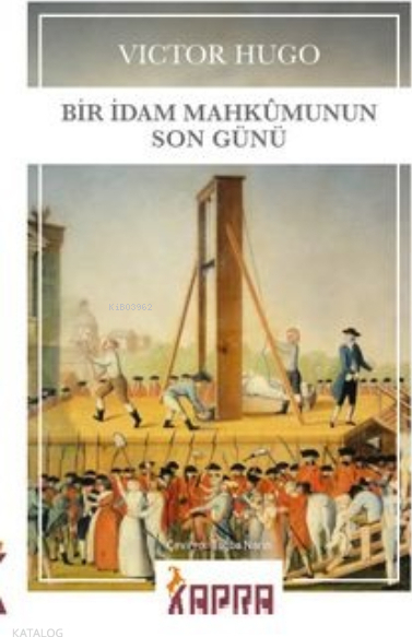 Bir İdam Mahkumunun Son Günü