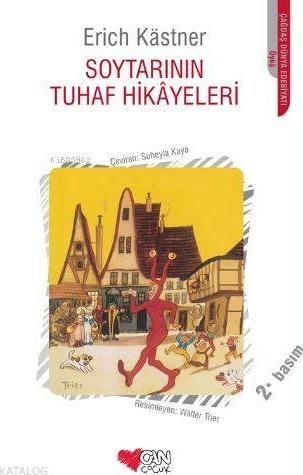 Soytarının Tuhaf Hikayeleri Erich Kastner