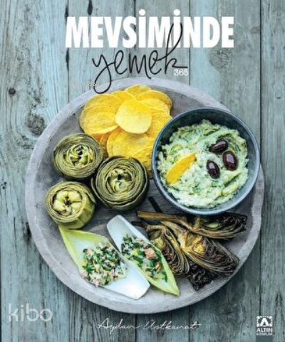Mevsiminde Yemek (Ciltli) Aydan Üstkanat