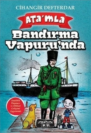 Ata'mla Bandırma Vapur'unda Cihangir Defterdar
