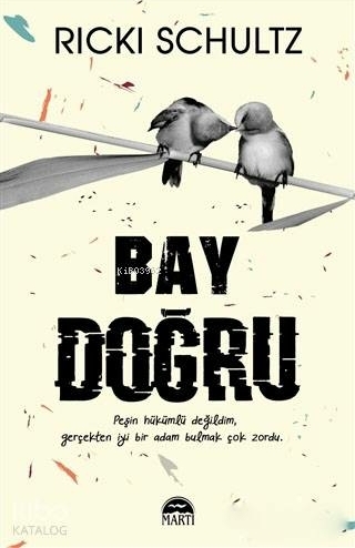 Bay Doğru Ricki Schultz