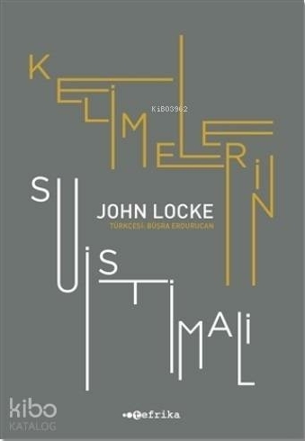 Kelimelerin Suistimali John Locke