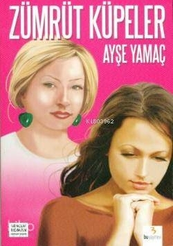 Zümrüt Küpeler Ayşe Yamaç