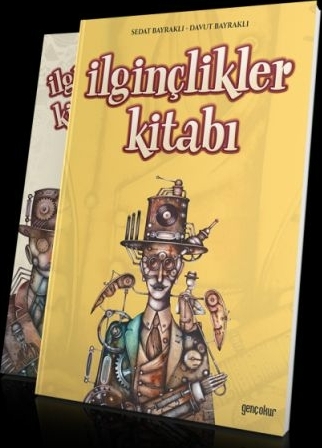 İlginçlikler Kitabı Davut Bayraklı,Sedat Bayraklı