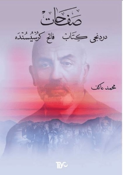 Safahat Beşinci Kitap Hatıralar Mehmet Akif Ersoy