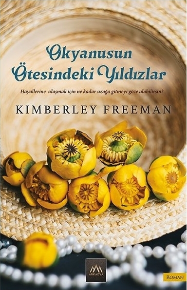 Okyanusun Ötesindeki Yıldızlar Kimberley Freeman