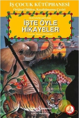 İşte Öyle Hikayeler (Karton Kapak) Rudyard Kipling