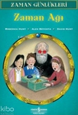 Zaman Günlükleri 6 - Zaman Ağı Roderick Hunt