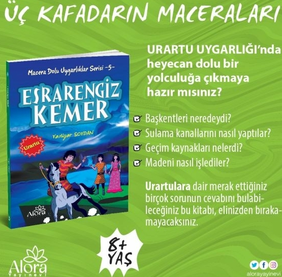 Macera Dolu Uygarlıklar - 5 Esrarengiz Kemer - Urartu S.yadigar Soydan