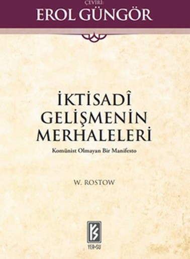 İktisadi Gelişmenin Merhaleleri W. Rostow