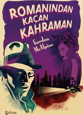 Romanından Kaçan Kahraman Gordon Mcalpine