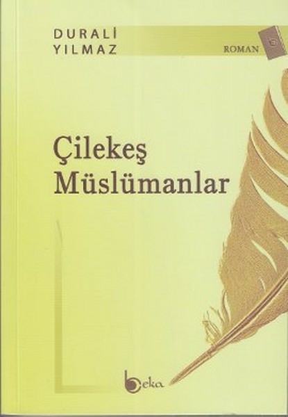 Çilekeş Müslümanlar Durali Yılmaz