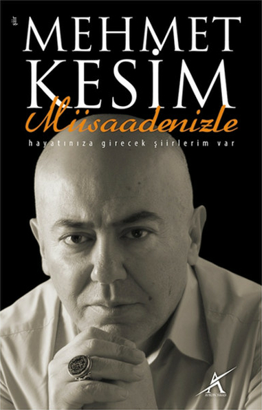 Müsaadenizle Mehmet Kesim