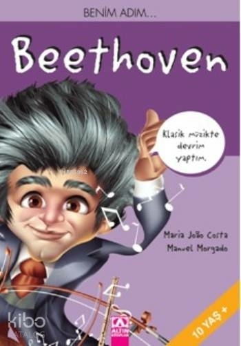 Benim Adım Beethoven Maria Joao Costa ;Manuel Morgado
