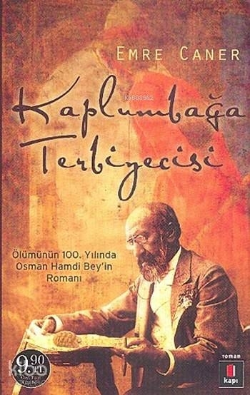 Kaplumbağa Terbiyecisi (Cep Boy) Emre Caner