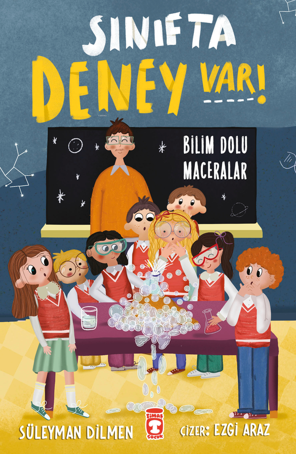 Sınıfta Deney Var! - Bilim Dolu Maceralar Süleyman Dilmen
