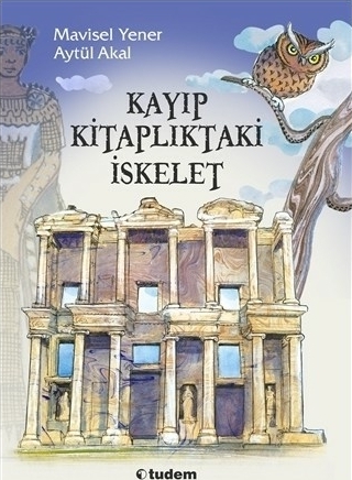 Kayıp Kitaplıktaki İskelet Serisi Set Aytül Akal, Mavisel Yener