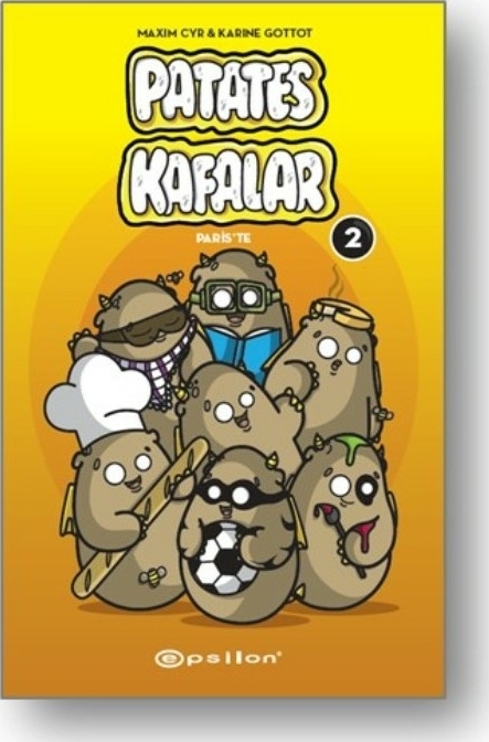 Patates Kafalar 2 - Paris'te (Ciltli) Karine Gottot