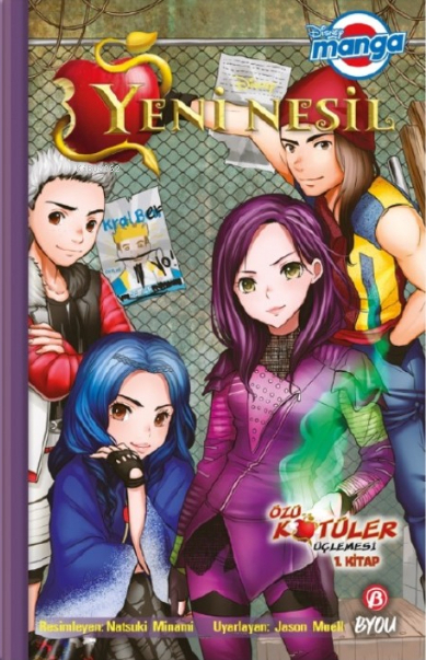 Disney Manga Yeni Nesil - Özü Kötüler Üçlemesi - 1. Kitap Jason Muell