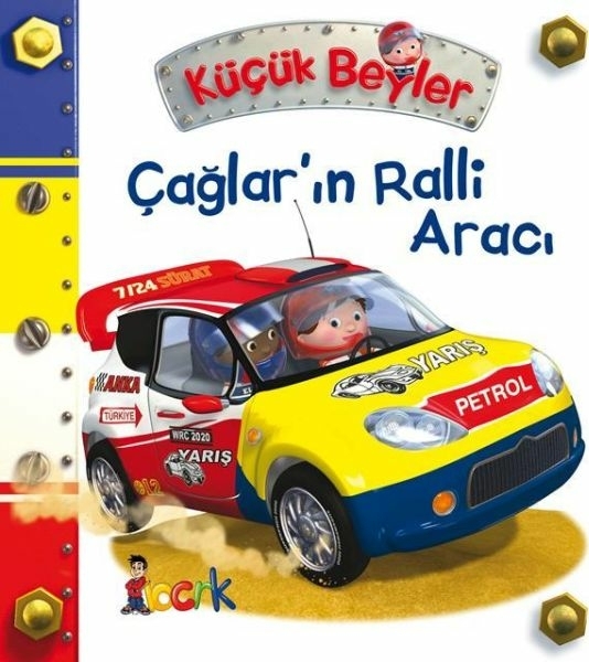 Çağlar’ın Ralli Aracı - Küçük Beyler Emilie Beaumont