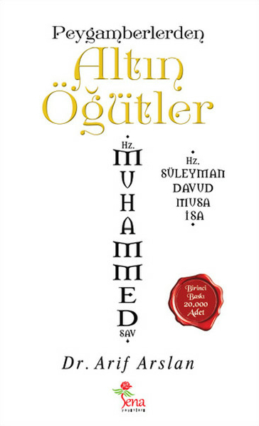 Peygamberlerden Altın Öğütler Arif Arslan