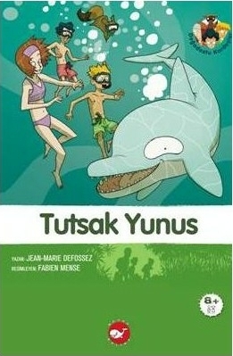 Doğadostu Kardeşler 03 - Tutsak Yunus Jean-Marie Defossez