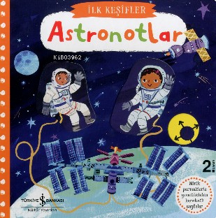 Hareketli Astronotlar - İlk Keşifler Kolektıf