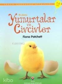 İlk Okuma - Yumurtalar Ve Civcivler Sevil Kıvan