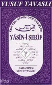 Yasin-i Şerif  (1. Hamur) (D01) Yusuf Tavaslı